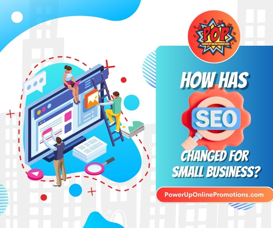 how has SEO changed for small business?